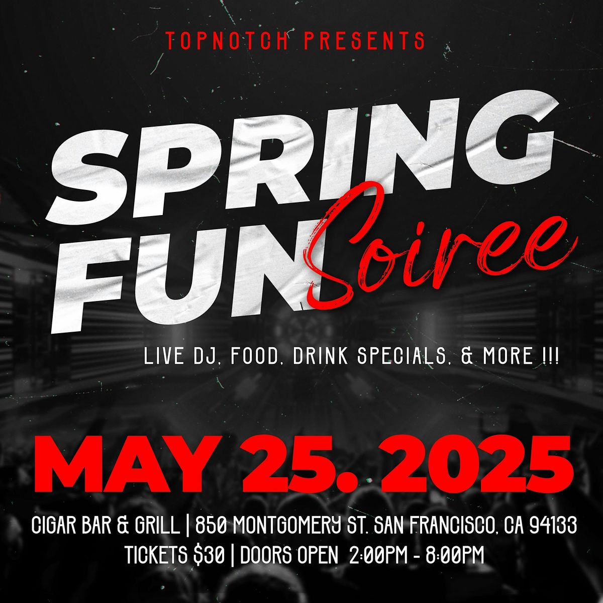 Spring Fun Soiree!!! May 25th!!!, 25 May | Event in San Francisco | AllEvents