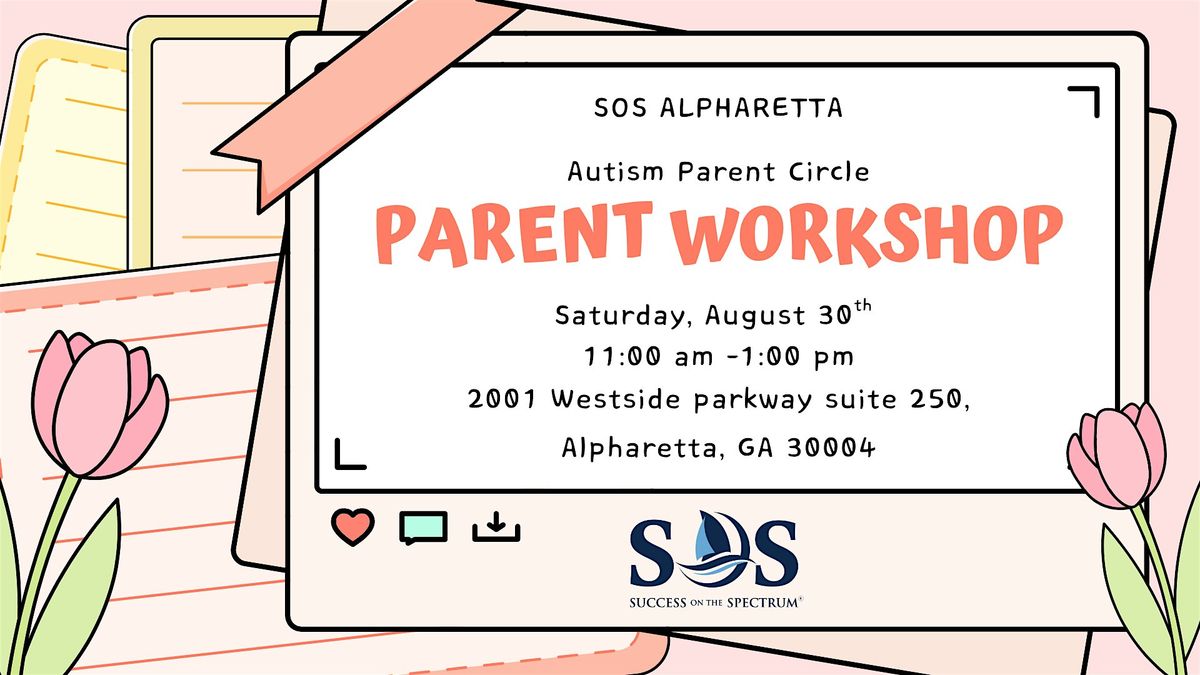 Autism Parent Circle: Parent Workshop, 30 August | Event in Alpharetta | AllEvents