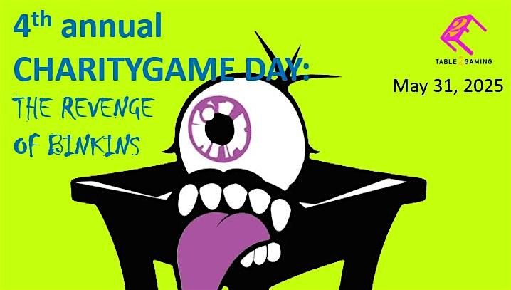 Table Two Gaming, 4th Annual Charity Game Day:  Revenge of BINKINS, 31 May | Event in Tomball | AllEvents