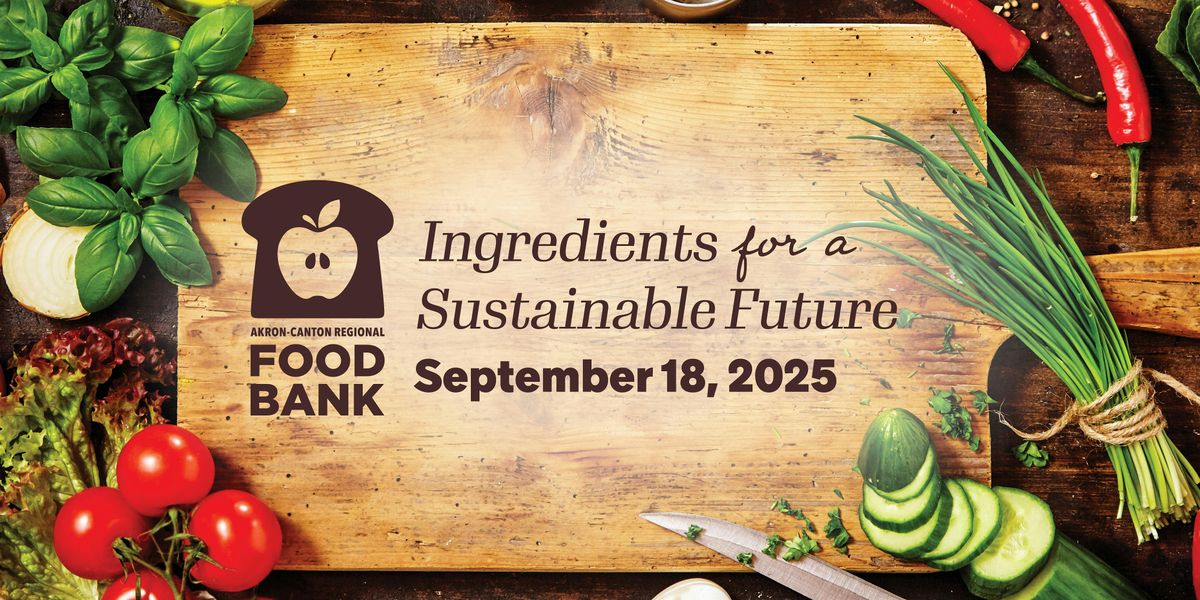 Ingredients for a Sustainable Future, 18 September | Event in Akron | AllEvents