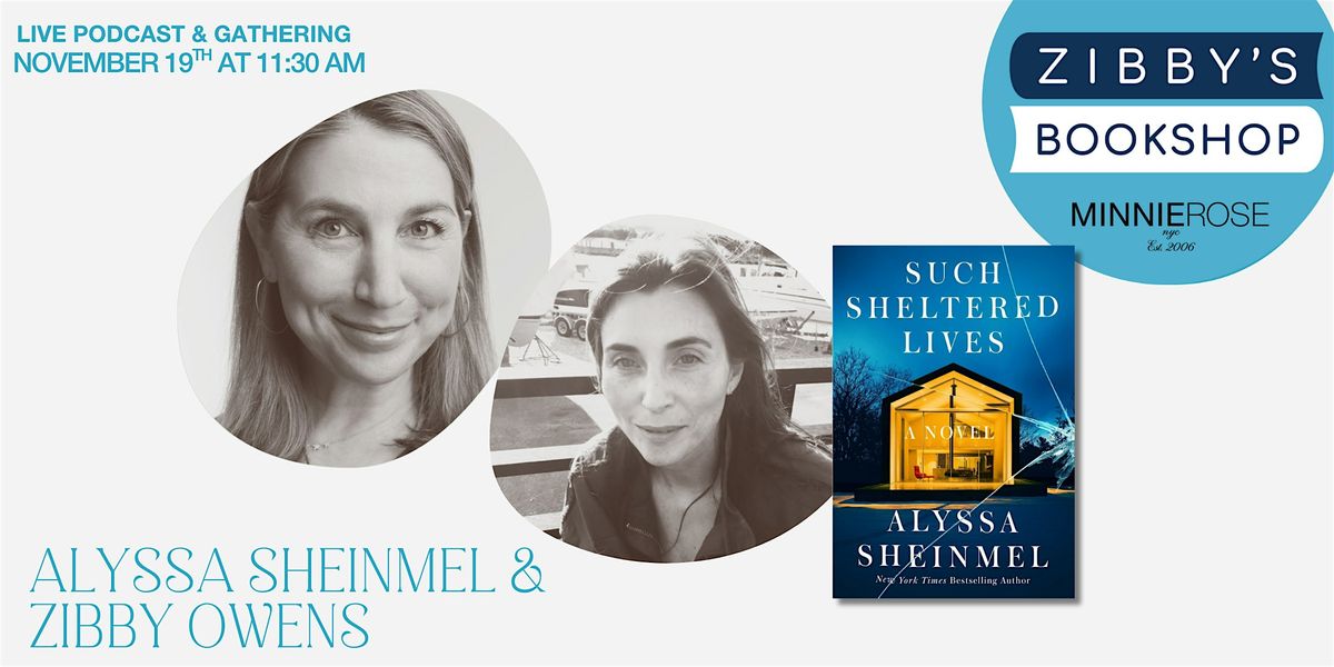 Live podcast: Alyssa Sheinmel + Zibby Owens at Zibby's Bookshop Pop-up NYC, 19 November | Event in New York