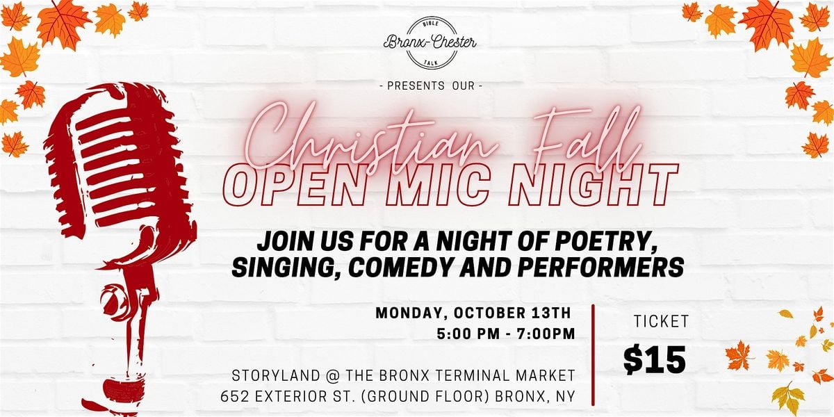 Christian Fall Open Mic Night!, 13 October | Event in The Bronx | AllEvents