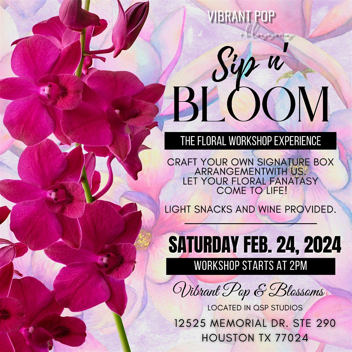 Vibrant Pop & Blossoms  *Sip n Bloom* Floral Experience Workshop, 7 June | Event in Houston | AllEvents