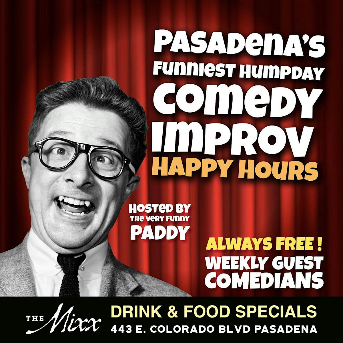 PASADENA'S FREE COMEDY IMPROV SHOW & HAPPY HOURS | Event in Pasadena | AllEvents
