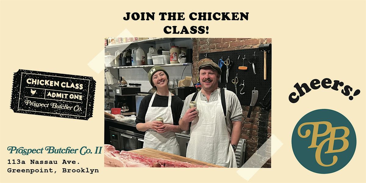 Butcher Class: Butcher Your Own Birds!, 15 March | Event in Brooklyn | AllEvents