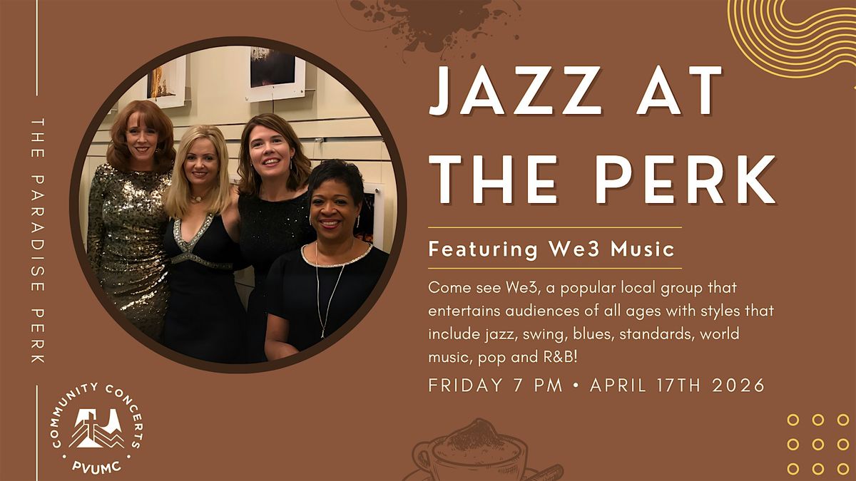 Free Jazz Concert at Paradise Valley UMC Featuring We3!, 17 April | Event in Paradise Valley | AllEvents
