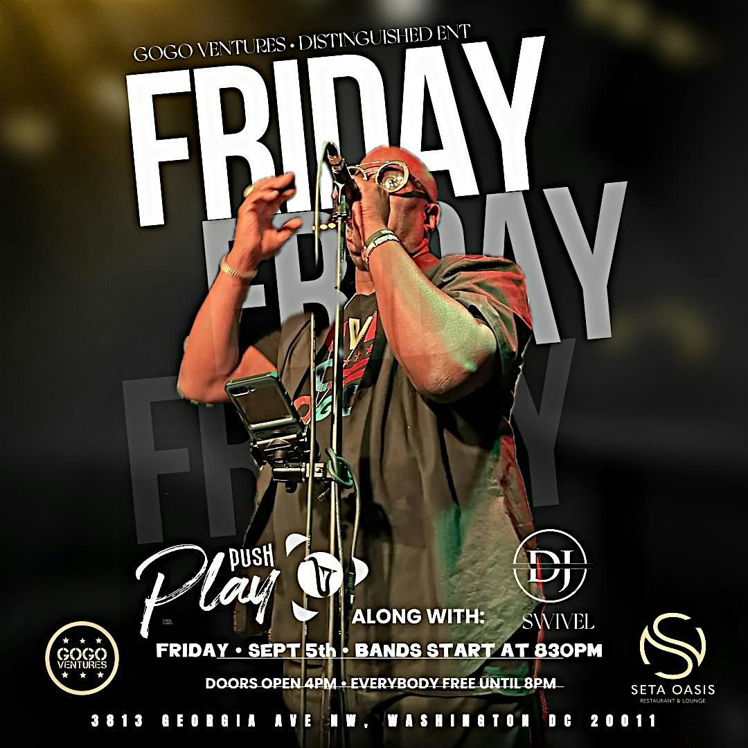 Seta Friday’s With Push Play, 5 September | Event in Washington | AllEvents