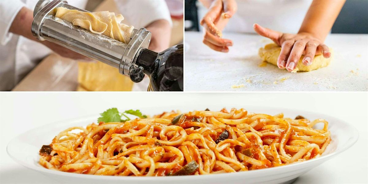 Pasta Making for Beginners With Chef Nedra - Cooking Class by Classpop!™, 8 August | Event in Houston | AllEvents