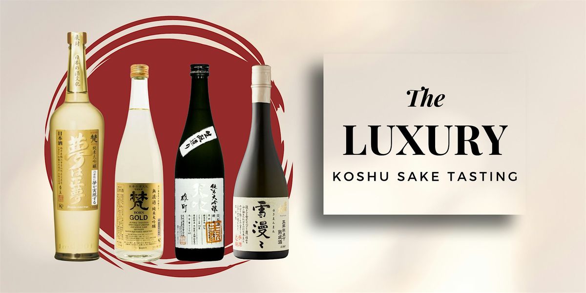 Luxury Aged Sake Tasting at Koshu Sake Bar, 22 August | Event in Pittsboro | AllEvents