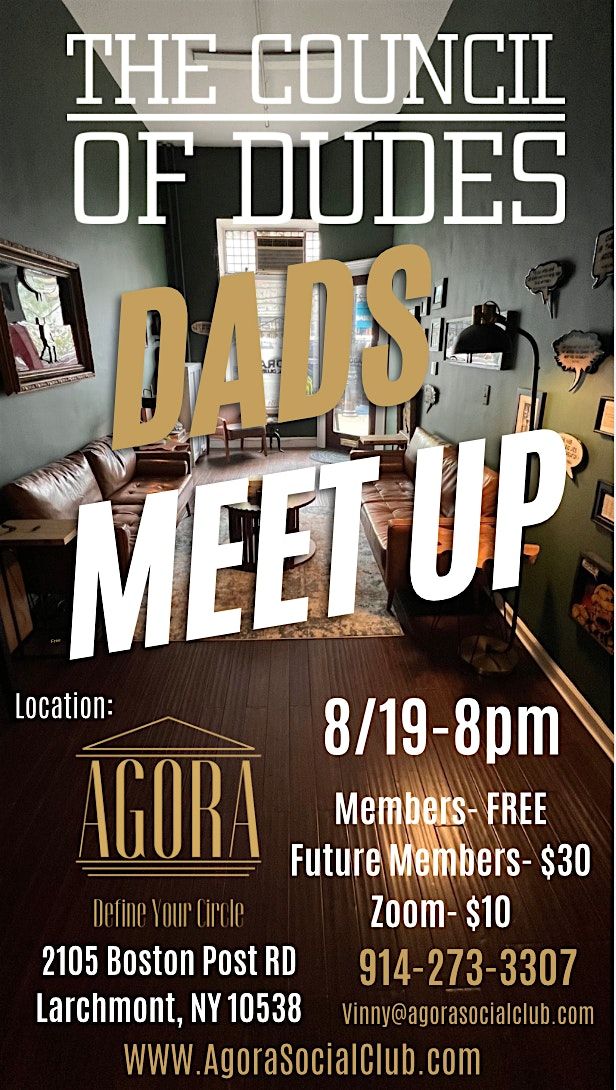 The Council of Dudes: Dads Group Meet Up, 19 August | Event in Larchmont | AllEvents