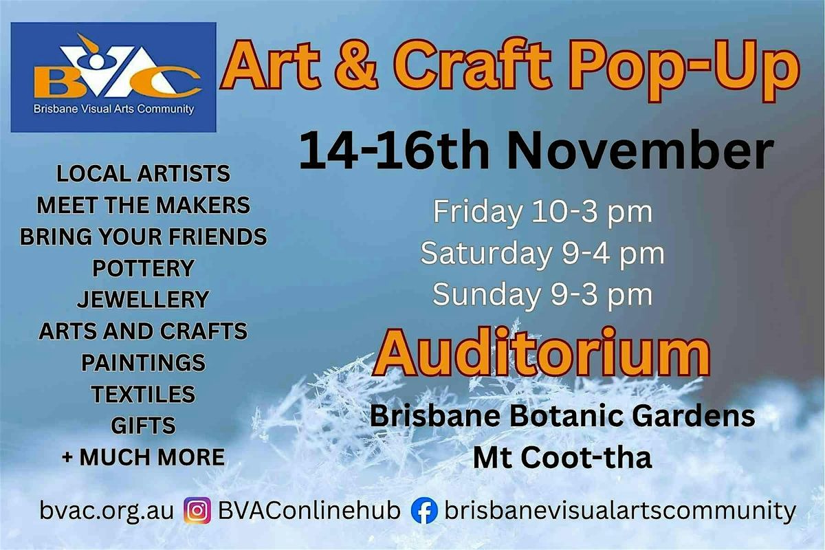 Brisbane Visual Arts Community Biannual Arts & Crafts Pop-Up 14-16th Nov, 14 November | Event in Toowong