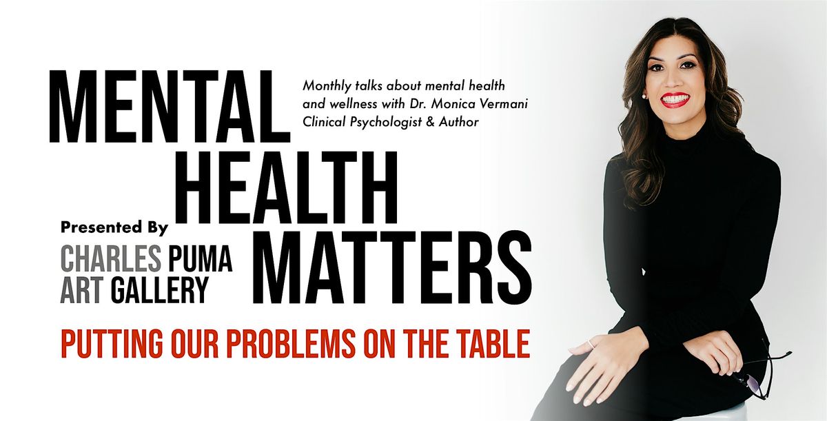 Mental Health Matters Talk Series | Putting Our Problems On The Table, 10 December | Event in Toronto | AllEvents