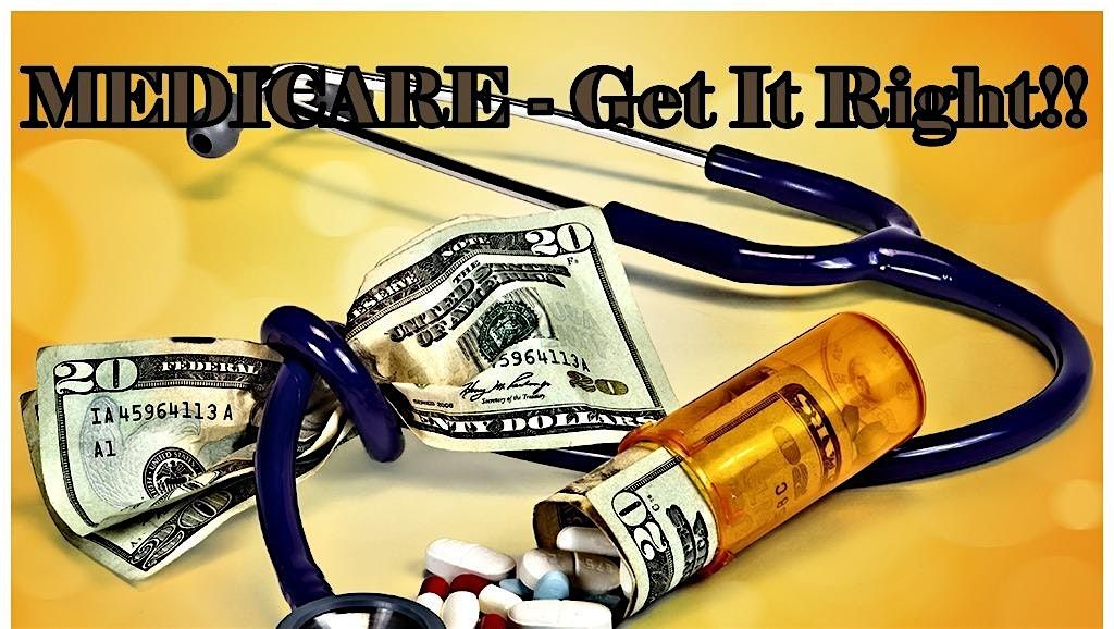 NAVIGATING MEDICARE - GET IT RIGHT!!, 9 August | Event in West University Place | AllEvents