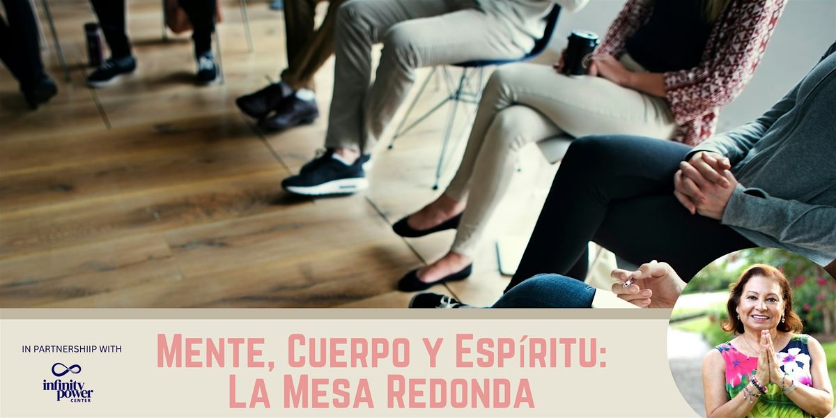 Mente, Cuerpo y Espiritu: La Mesa Redonda, 6 August | Event in Houston | AllEvents