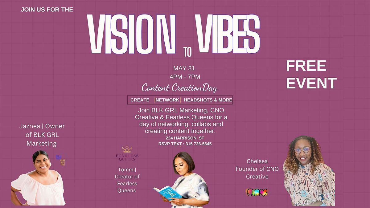 Vision To Vibes, 31 May | Event in Syracuse | AllEvents