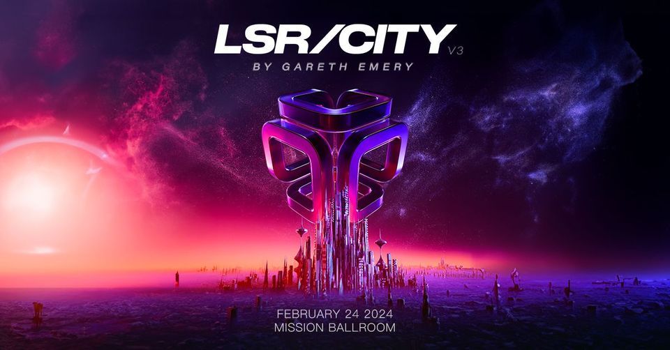 LSR/CITY V3 by Gareth Emery, Mission Ballroom, Denver, February 24 2024