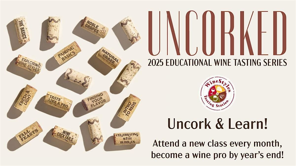 Uncorked Wine Series: Fresh & Light (TUESDAY CLASS), 24 June | Event in West Des Moines | AllEvents