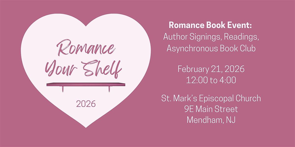 Romance Your Shelf, 21 February | Event in Mendham | AllEvents