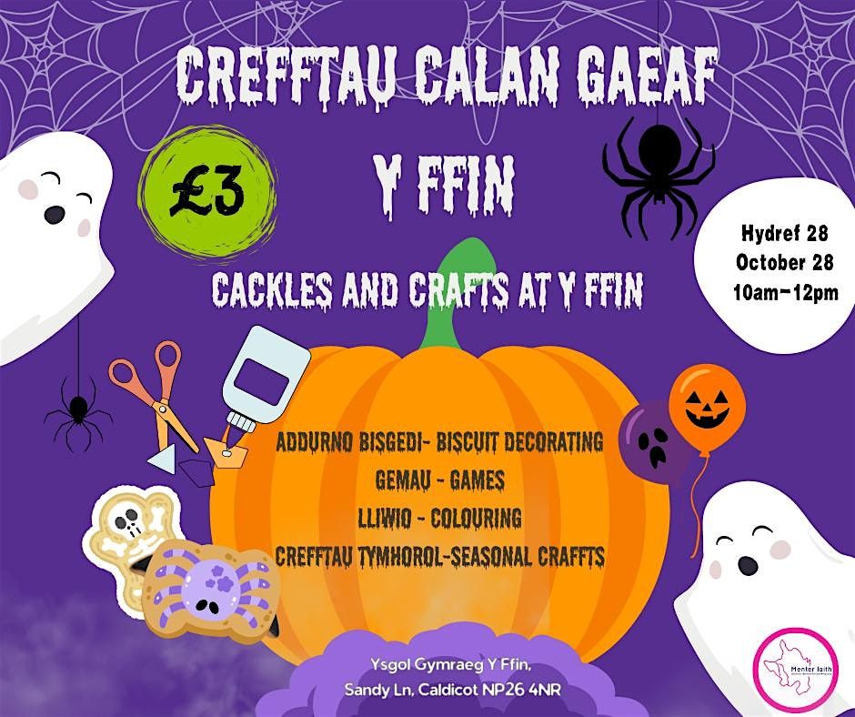 Crefftau Calan Gaeaf Y Ffin/ Cackles and Crafts at Y Ffin, 28 October | Event in Caldicot | AllEvents