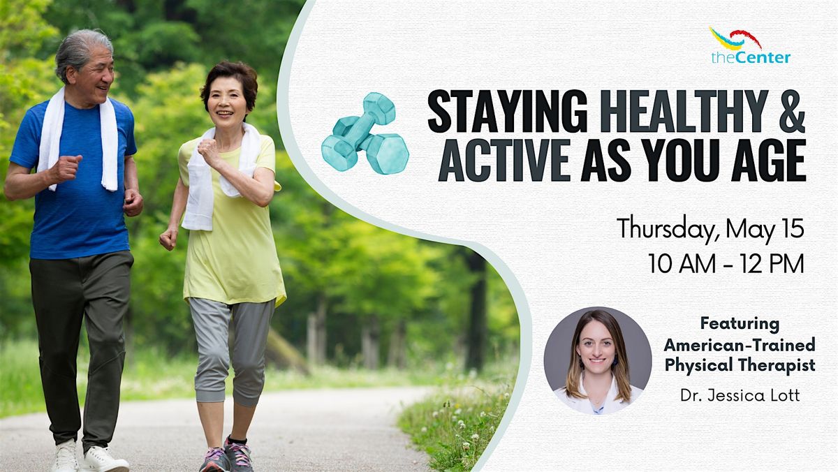 Staying Healthy & Active as You Age Workshop, 25 May | Event in 兰雅里 | AllEvents