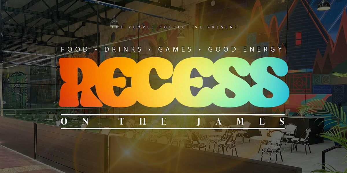 Recess on the James | July 6th | RVA, 6 July | Event in Richmond | AllEvents