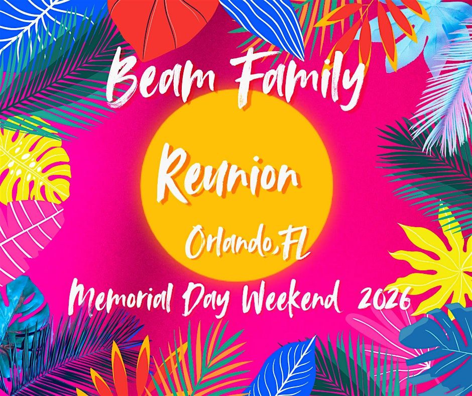 Beam Family Reunion 2026, 21 May | AllEvents