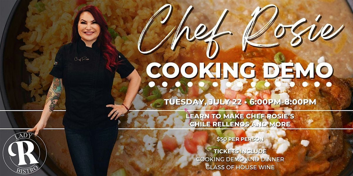 Chef Rosie Cooking Demo - Chile Rellenos and more | Event in Menifee | AllEvents