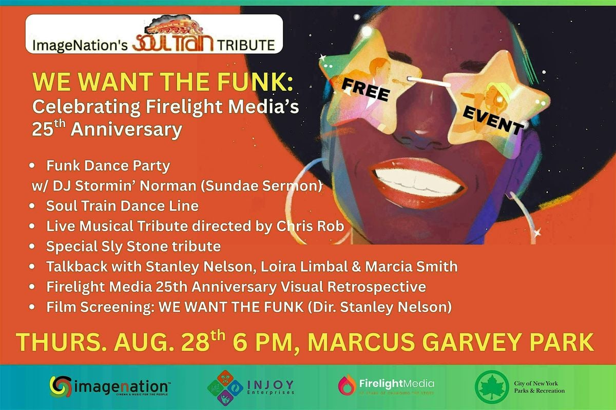 Soul Train Tribute – WE WANT THE FUNK: Celebrating Firelight Media's 25th, 28 August | Event in New York