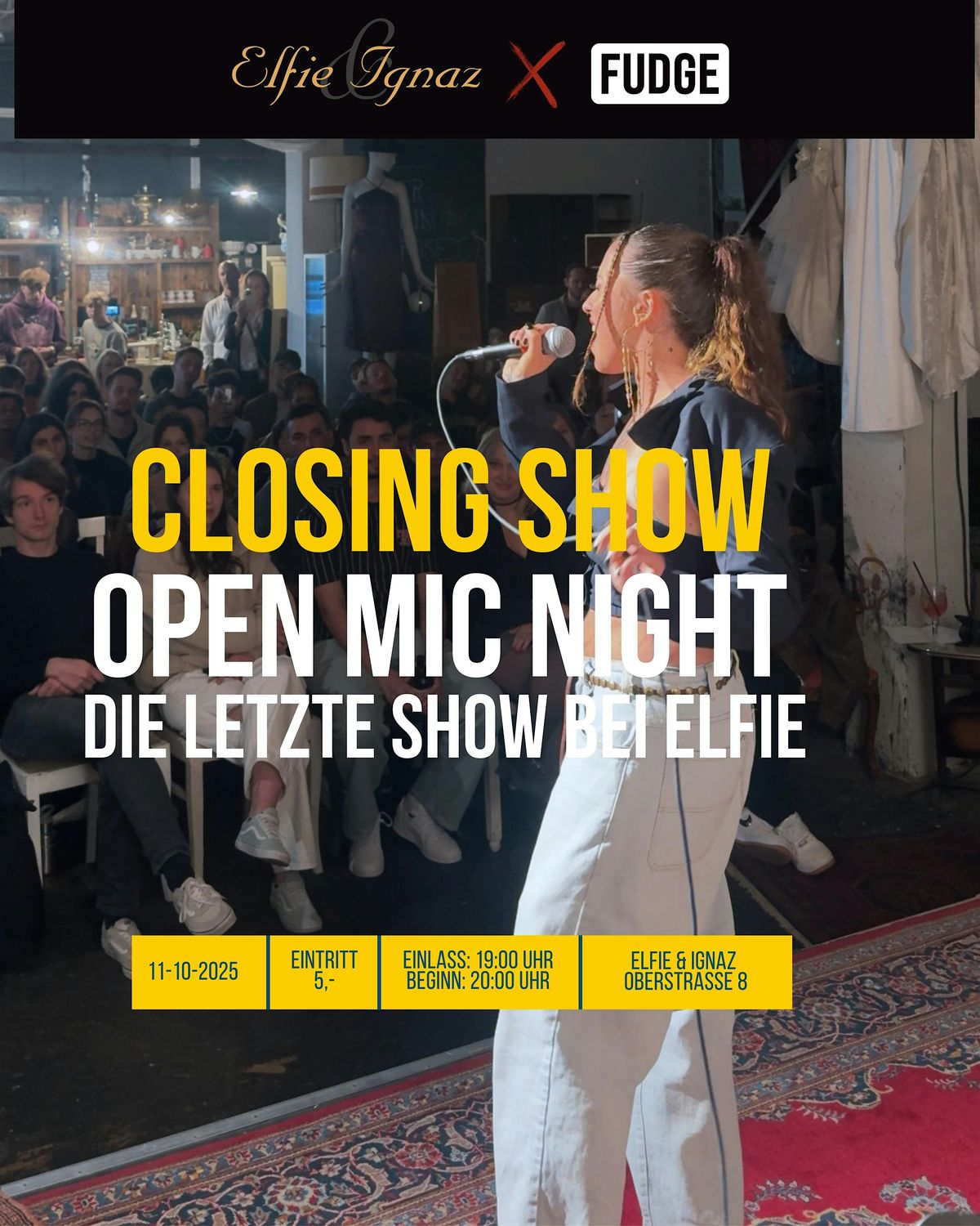 FUDGE x ELFIE OPEN MIC NIGHT CLOSING SHOW, 11 October | Event in Hannover | AllEvents