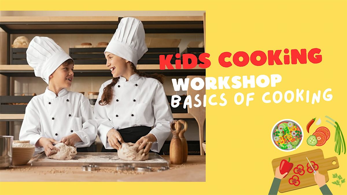 Kids Cooking Workshop: Basics of Cooking, 26 June | Event in Yakima | AllEvents