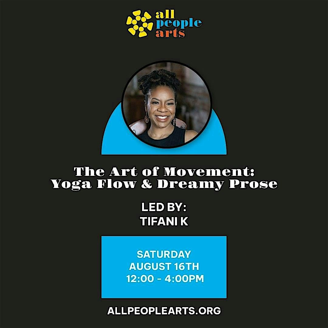 The Art of Movement: Yoga Flow & Dreamy Prose Led By Tifani  K, 16 August | Event in Columbus | AllEvents