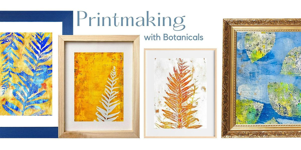 Botanical Gel Plate Printmaking, 31 May | Event in Orlando | AllEvents