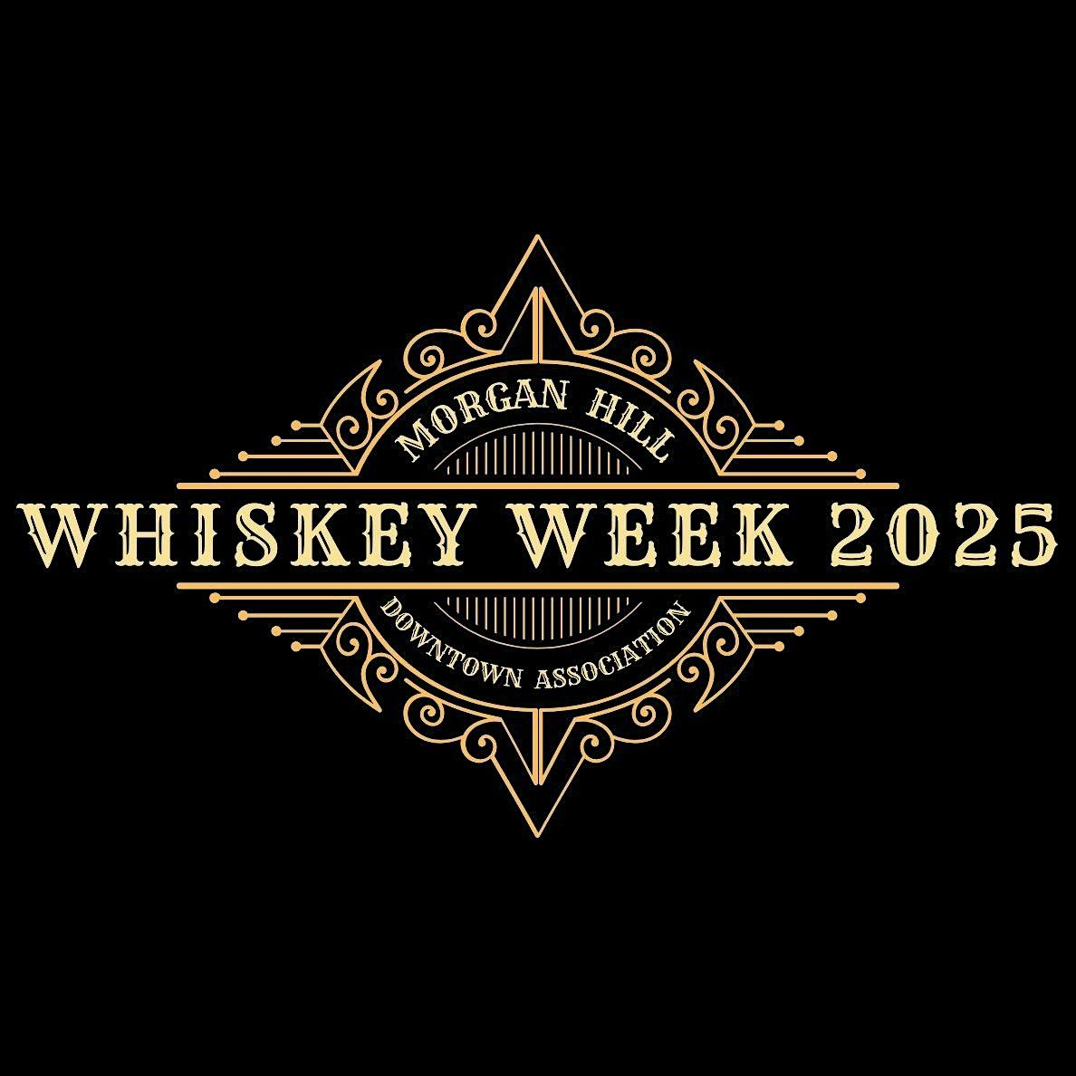 WHISKEY WEEK 2025 - Morgan Hill Downtown Association, 8 November | Event in Morgan Hill | AllEvents