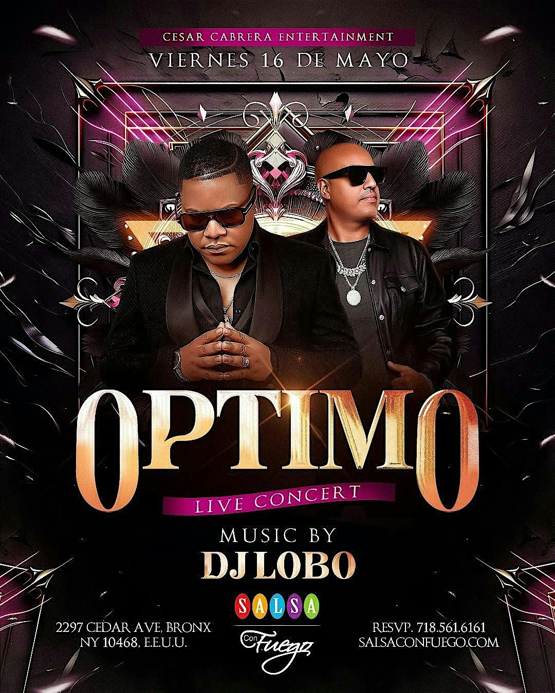 OPTIMO Alongside DJ LOBO at SALSA CON FUEGO, 16 May | Event in The Bronx | AllEvents