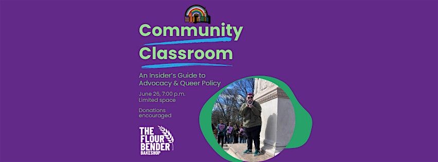 Community Classroom: An Insider's Guide to Advocacy and Queer Policy, 26 June | Event in Troy | AllEvents
