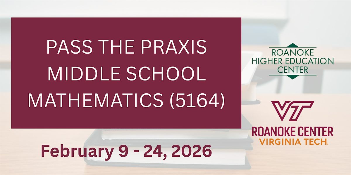 Pass the Praxis Middle School Mathematics (5164)