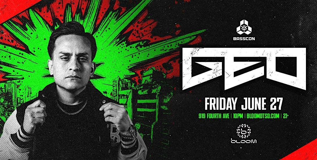 Guestlist for Bloom - Geo, 27 June | Event in San Diego | AllEvents