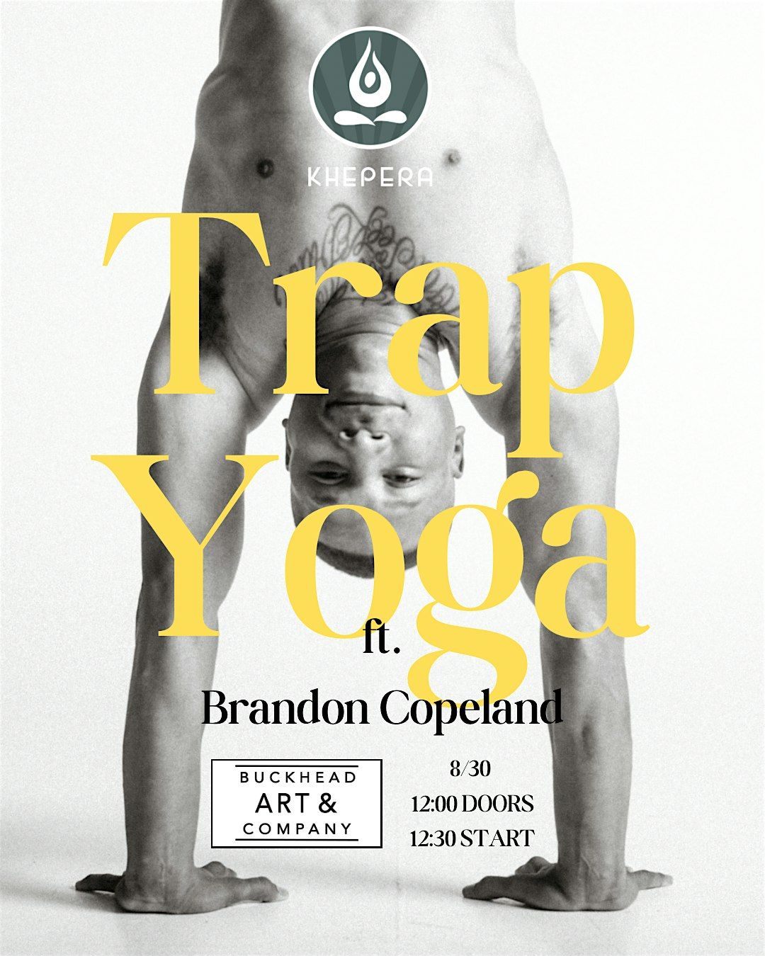 "TRAP YOGA" Class with Brandon Copeland of Khepera Wellness, 30 August | Event in Atlanta | AllEvents