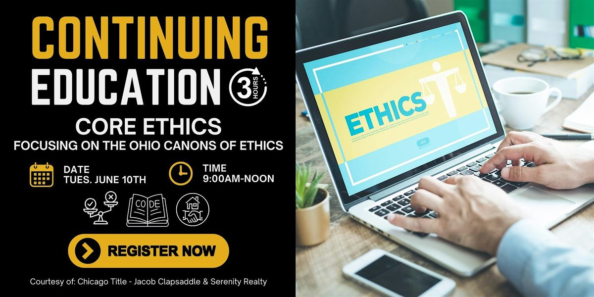 Continuing Education Credit Opportunity - Core Ethics, 10 June | Event in Maumee | AllEvents