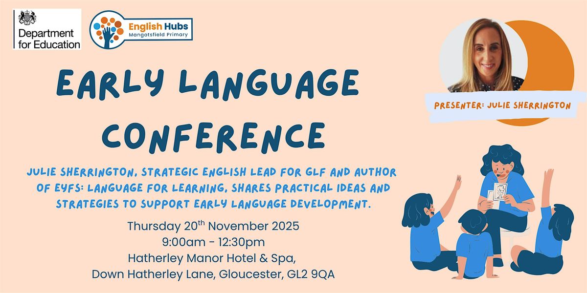 Early Language Conference, 20 November | Event in Gloucester | AllEvents