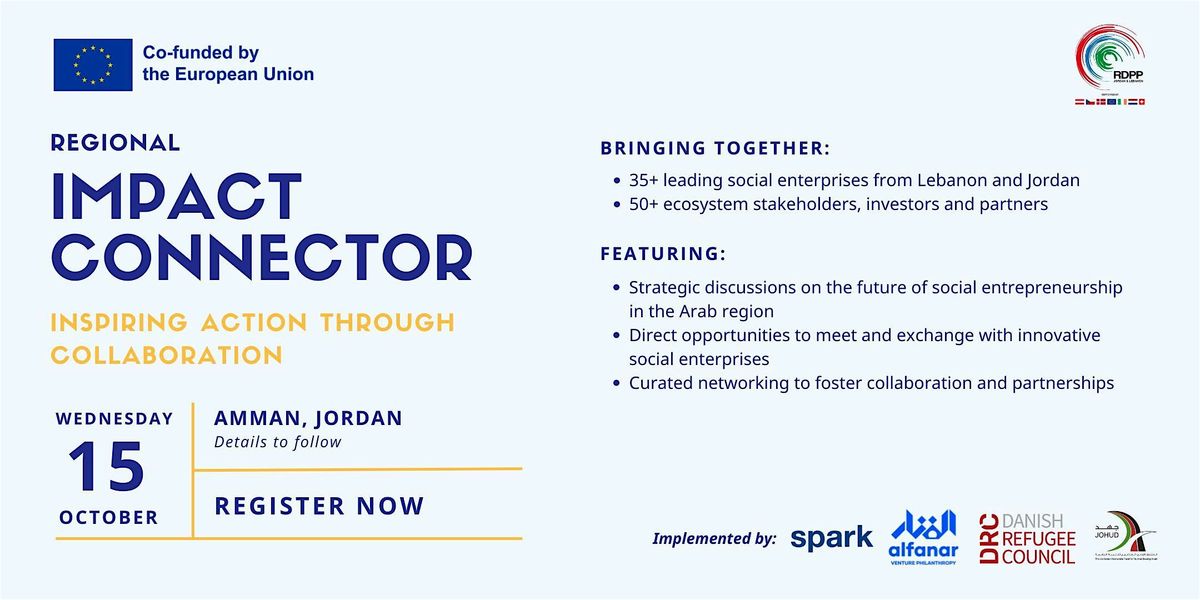 Regional Impact Connector: Inspiring Action Through Collaboration, 15 October | Event in Amman | AllEvents