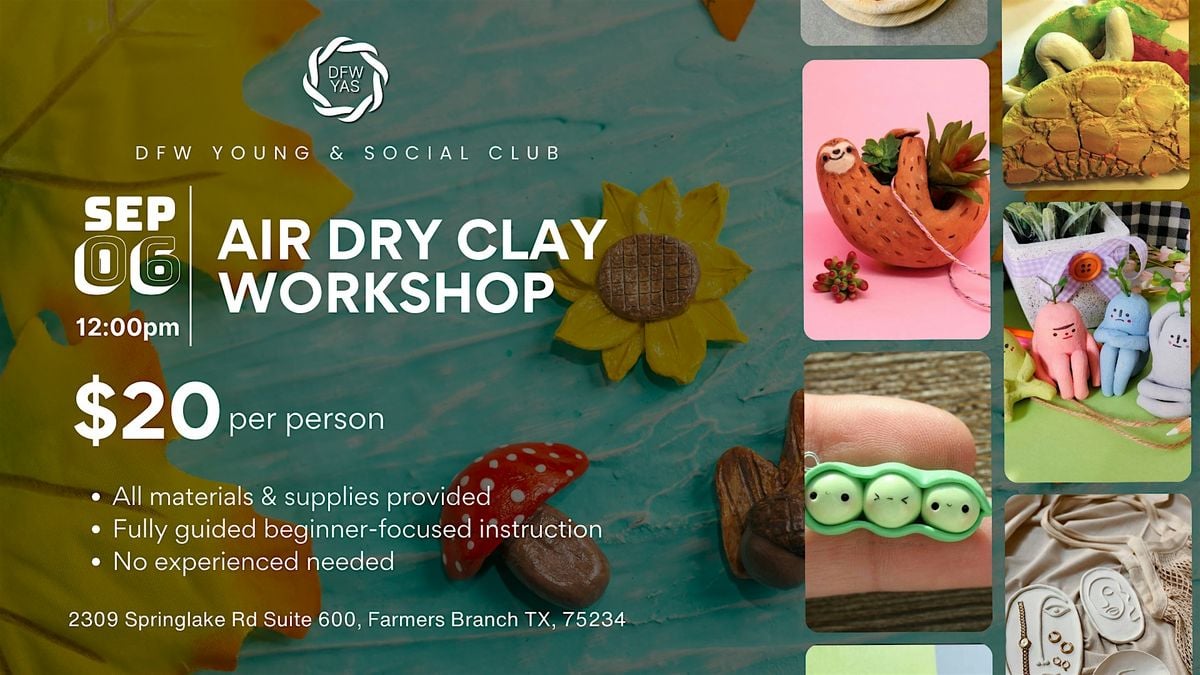 Air Dry Clay Workshop, 6 September | Event in Farmers Branch | AllEvents