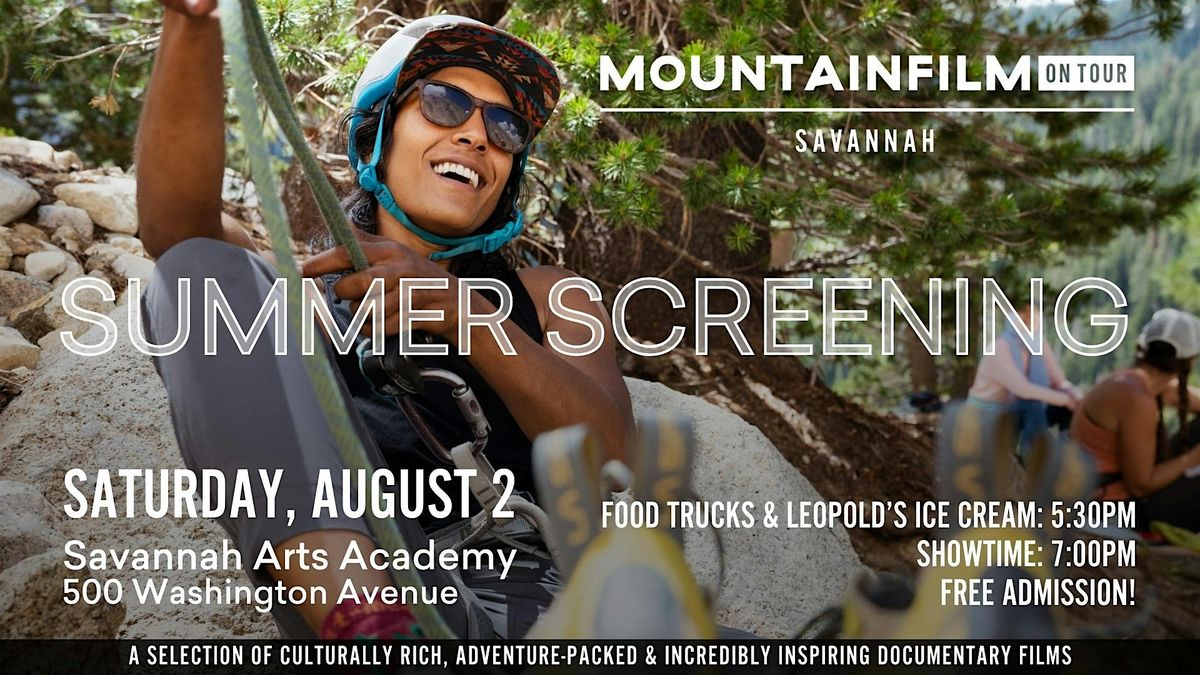 2025 Mountainfilm on Tour Savannah | Free  Summer Screening!, 2 August | Event in Savannah | AllEvents