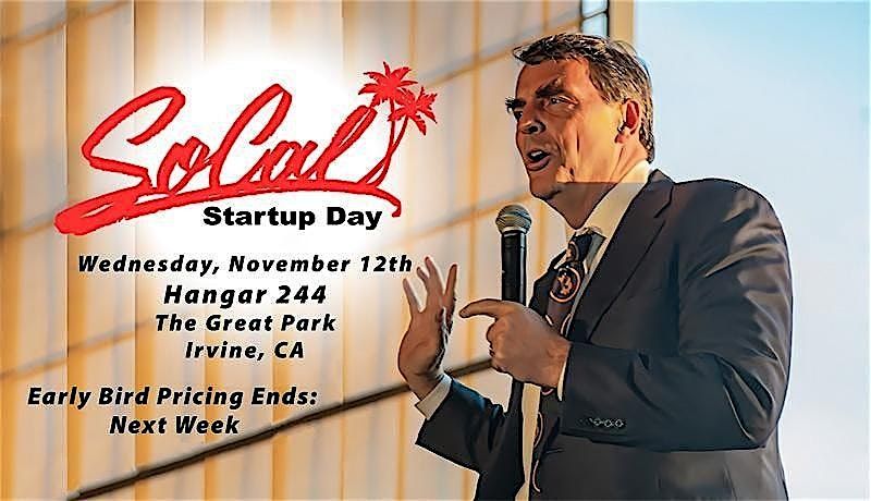 SoCal Startup Day 2025 - The Largest VC & Angel Investor Event of the Year, 12 November | Event in Irvine