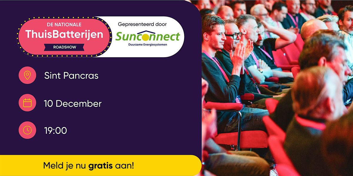 De Nationale ThuisBatterijen Roadshow — Alkmaar, 10 December | Event in Sint Pancras | AllEvents