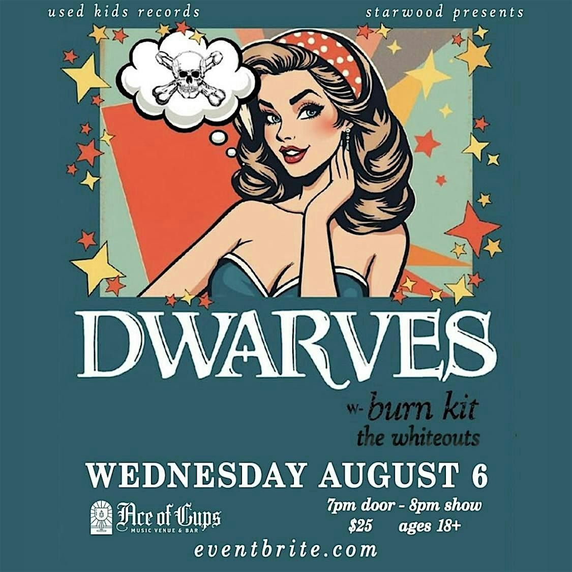 DWARVES with Burn Kit at Ace of Cups, 6 August | Event in Columbus | AllEvents