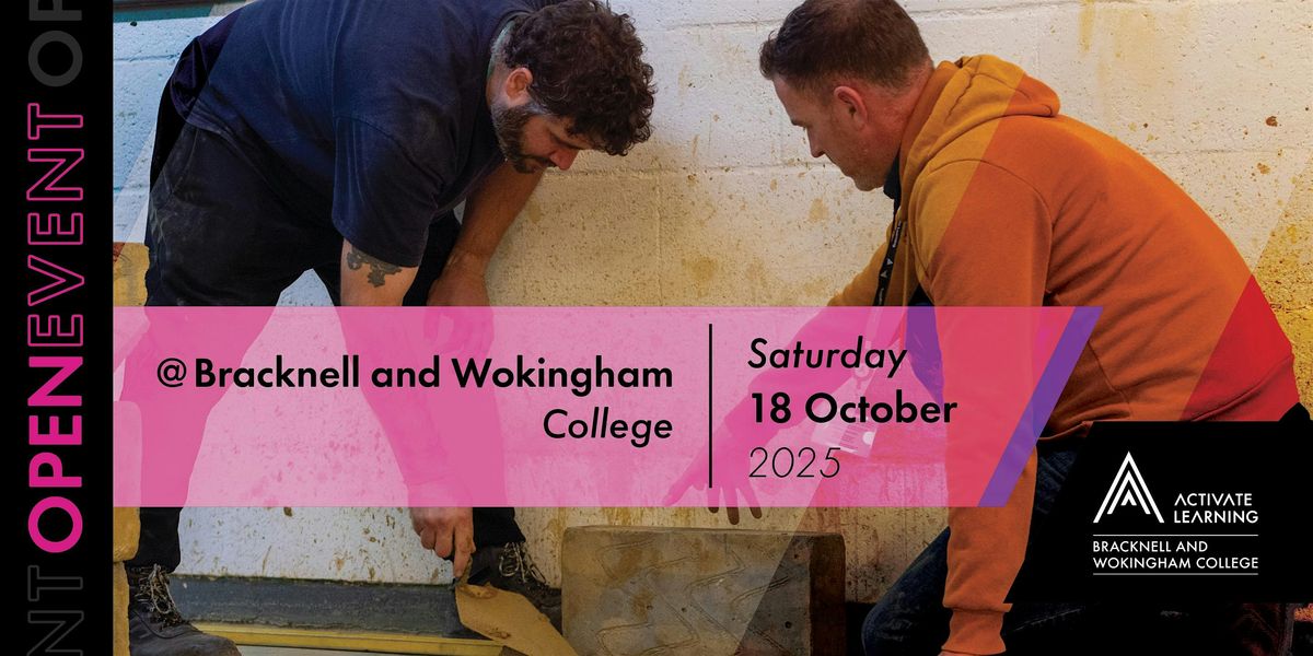 Bracknell and Wokingham College October Open Event | Event in Bracknell | AllEvents