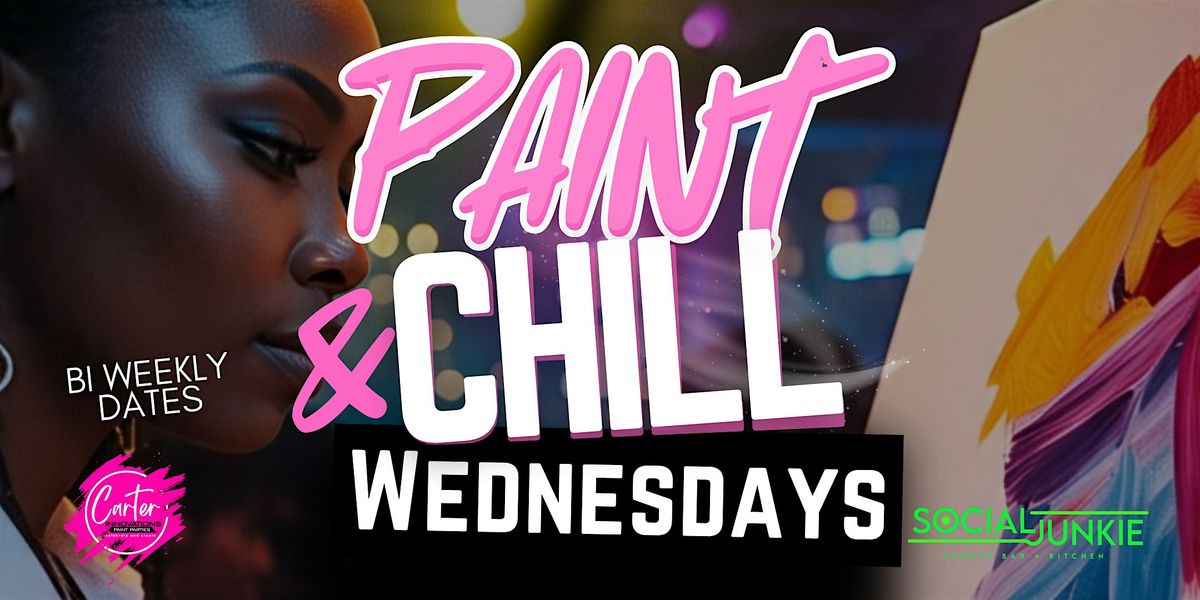 Paint & Chill Wednesdays | Event in Houston | AllEvents