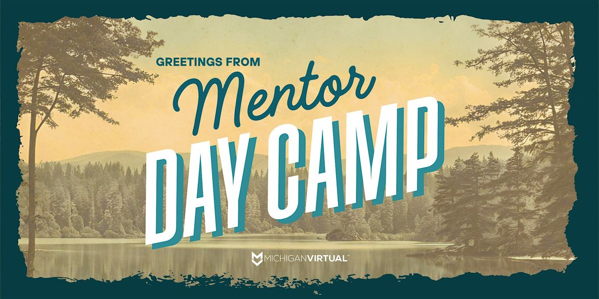 Mentor Day Camp, 12 August | Event in Lansing | AllEvents