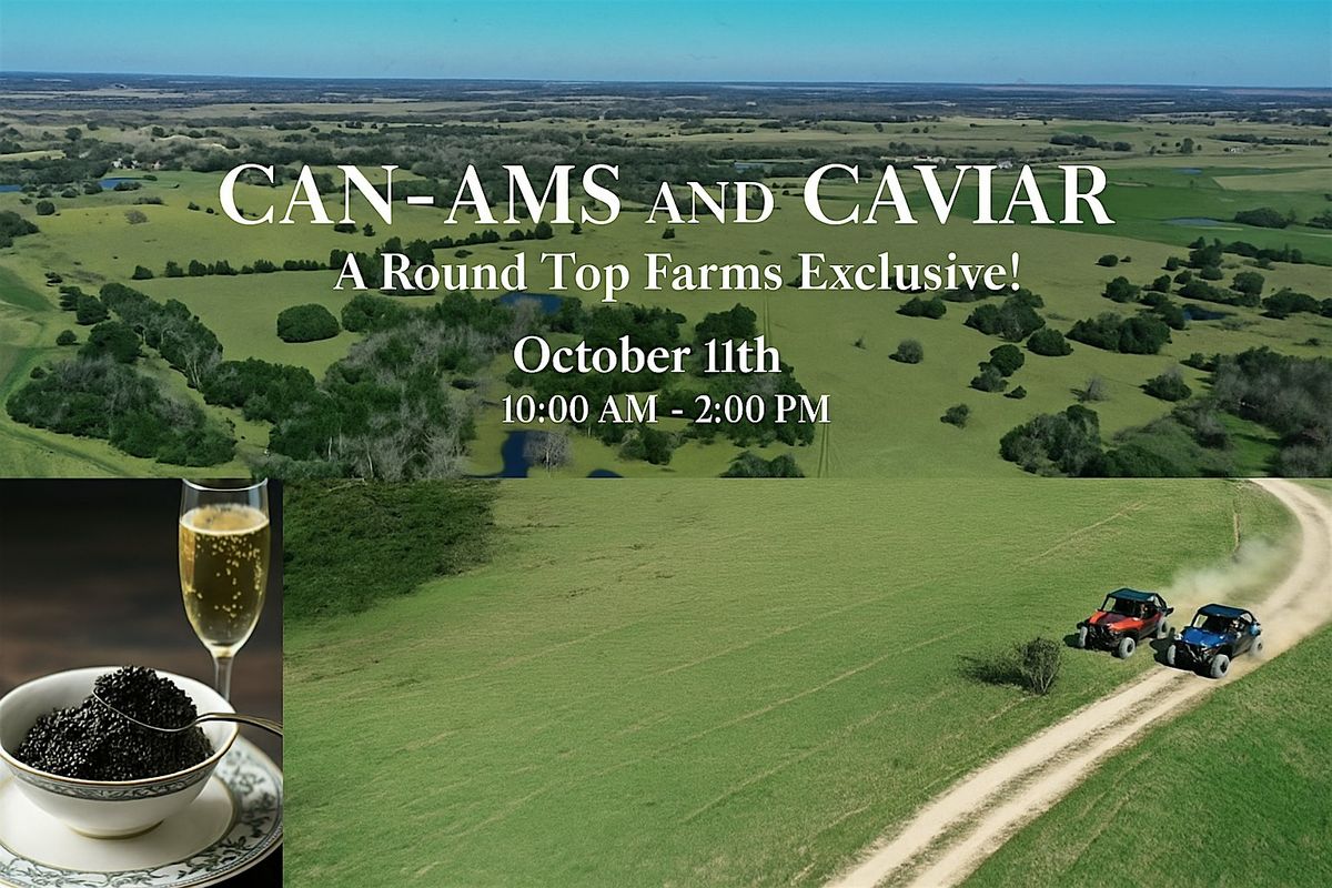 Can-Ams and Caviar, 11 October | Event in Round Top | AllEvents